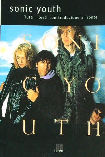 Sonic youth tutti testi - sonic,